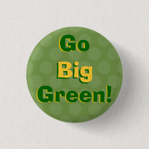 Badge Rond 2,50 Cm Disparaissent le grand vert ! - Bouton d'esprit
