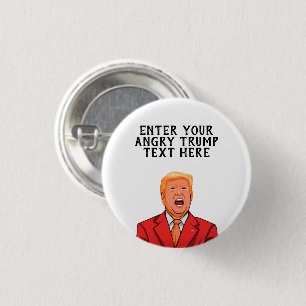 BADGE ROND 2,50 CM DONALD TRUMP EN COLÈRE PERSONNALISÉ
