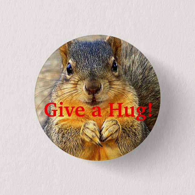 Badge Rond 2,50 Cm Donnez un câlin !_ (Devant)