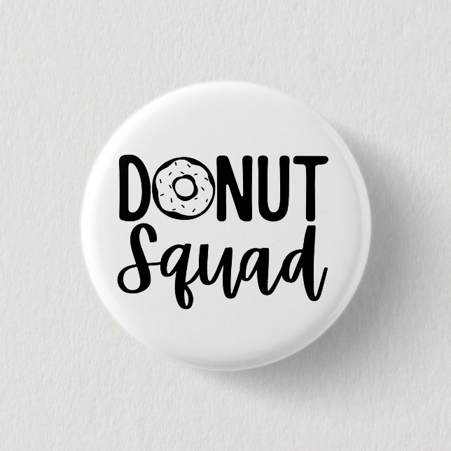 Badge Rond 2,50 Cm Donut Squad (Devant)