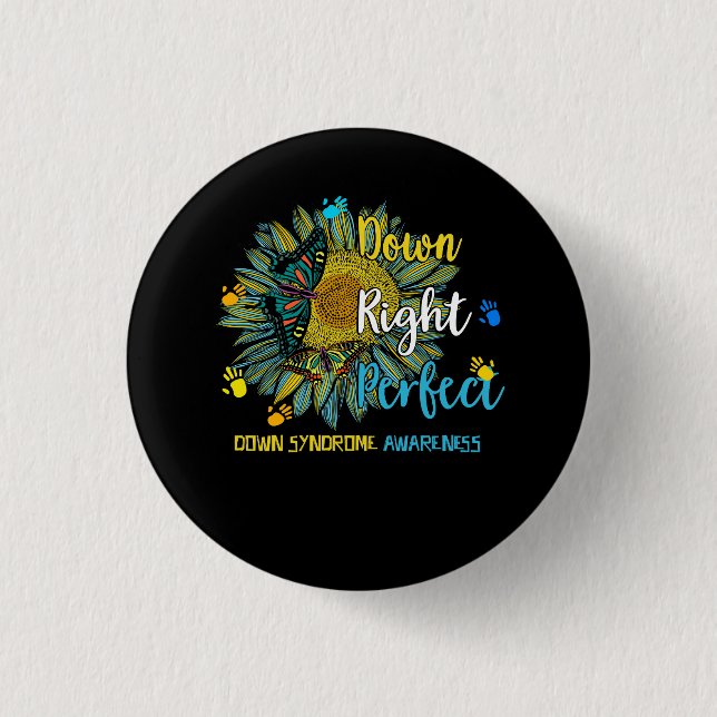 Badge Rond 2,50 Cm Down Right Perfect World Down Syndrome Day Awarene (Devant)