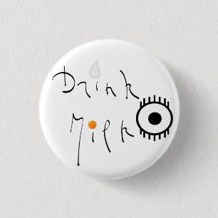 Badge Rond 2,50 Cm Drink Milk