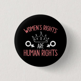 Badge Rond 2,50 Cm Droits des femmes Les droits des femmes sont des d