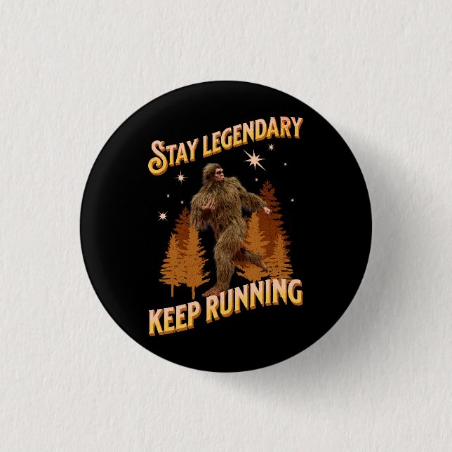 Badge Rond 2,50 Cm Drôle de motivation de course de Bigfoot (Devant)