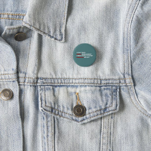 Badge Rond 2,50 Cm Drôle Je n'ai pas Besoin de Gérer ma Colère