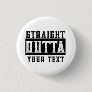 Badge Rond 2,50 Cm Drôle 'Juste En Dehors De Votre Texte'