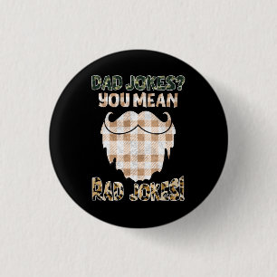 Badge Rond 2,50 Cm Drôle papa plaisante FÊTE DES PÈRES Rad Plaisa