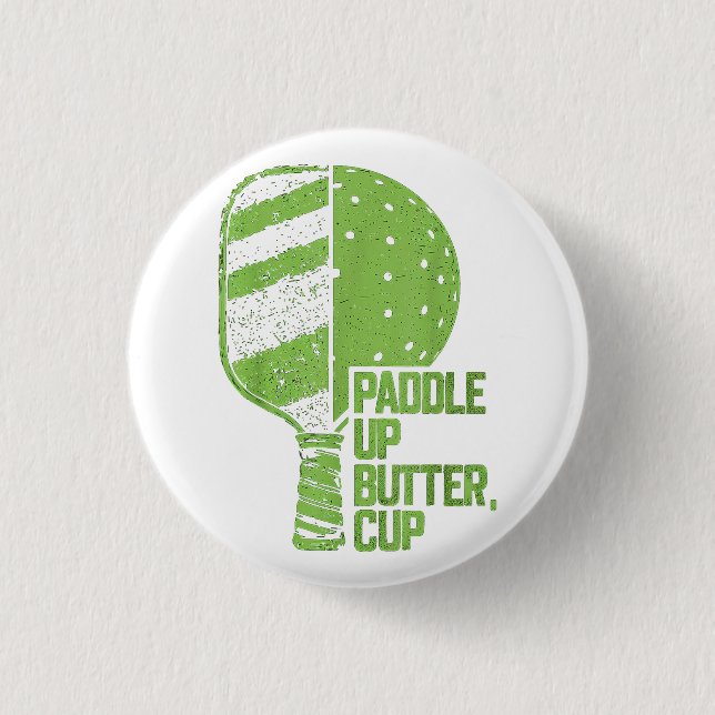 Badge Rond 2,50 Cm Drôle Pickleball Paddle Up Butter Cup (Devant)