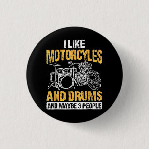 Badge Rond 2,50 Cm Drummer Drumming J'Aime Les Motos Et Les Drums