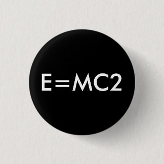 Badge Rond 2,50 Cm E=MC2 insigne - NOIR