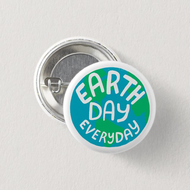 Badge Rond 2,50 Cm EARTH DAY EVERY DAY Handlettered Planet  (Devant & derrière)