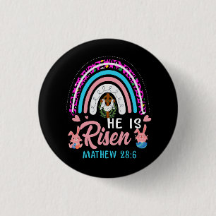 Badge Rond 2,50 Cm Easter Day He is Risen Easter Women Men Kids Love