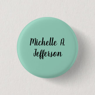Badge Rond 2,50 Cm Écriture manuscrite Turquoise légère Nom créatif t