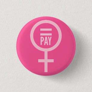 Badge Rond 2,50 Cm Égalité de salaires pour des femmes
