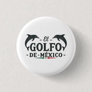 Badge Rond 2,50 Cm El Golfo De Mexico Golfe du Mexique