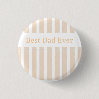 Badge Rond 2,50 Cm Élégant rayé Meilleur Papa Personnalisé