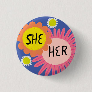 Badge Rond 2,50 Cm ELLE / Ses Pronononounes Fleurs Fierté
