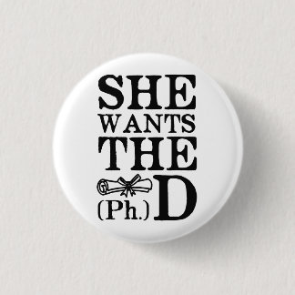 Badge Rond 2,50 Cm Elle veut le PhD