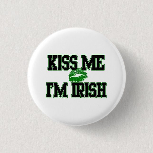 Badge Rond 2,50 Cm Embrassez-moi que je suis irlandais, bouton de (Devant)