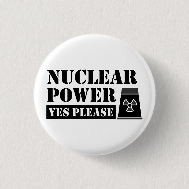 Badge Rond 2,50 Cm Énergie nucléaire Oui Veuillez faire une déclarati (Devant)