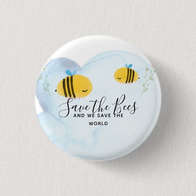 Badge Rond 2,50 Cm Enregistrer Les Abeilles Citations Personnalisées  (Devant)