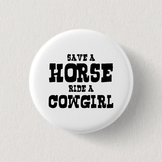 BADGE ROND 2,50 CM ENREGISTRER UN CHEVAL UNE COWGIRL (Devant)