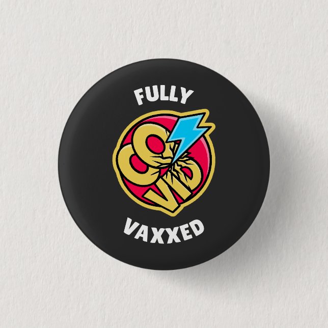 Badge Rond 2,50 Cm Entièrement vacciné  (Devant)