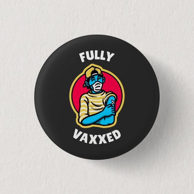 Badge Rond 2,50 Cm Entièrement vacciné  (Devant)