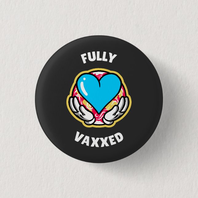 Badge Rond 2,50 Cm Entièrement vacciné  (Devant)