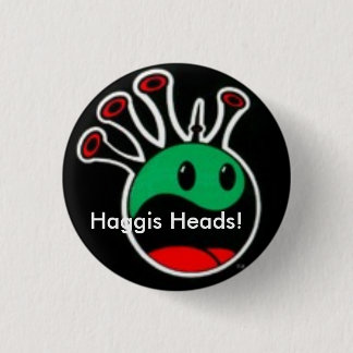 Badge Rond 2,50 Cm Entrez dans le bouton de Haggis