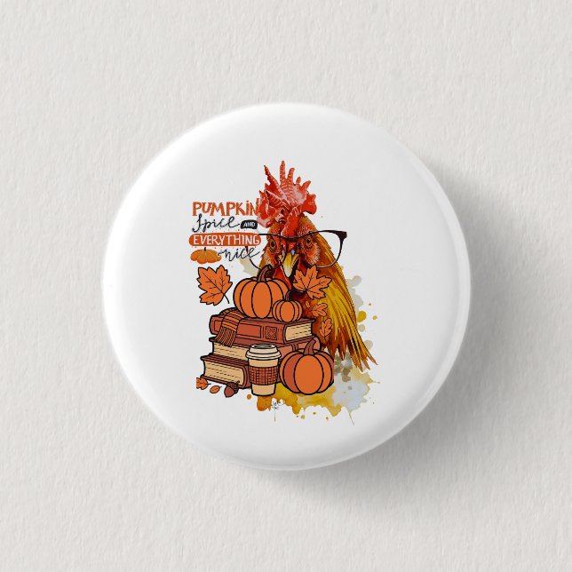 Badge Rond 2,50 Cm Épice citrouille et tout Nice Automne Vib poulet (Devant)
