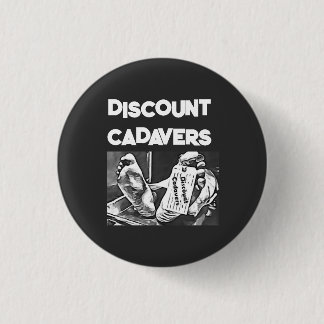 Badge Rond 2,50 Cm Épinglette Cadavres à Rabais
