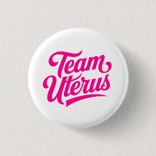 Badge Rond 2,50 Cm Équipe de défense de la santé des femmes Uterus