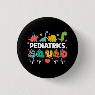 Badge Rond 2,50 Cm Équipe de pédiatrie Infirmière dinosaure Équipe mé