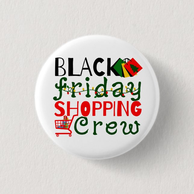 Badge Rond 2,50 Cm Équipe de shopping du vendredi noir (Devant)