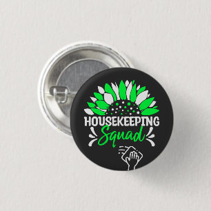 Badge Rond 2,50 Cm Équipe d'entretien ménager drôle Matcher ménager