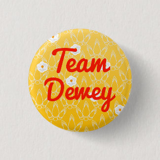 Badge Rond 2,50 Cm Équipe Dewey