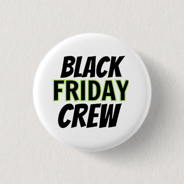 Badge Rond 2,50 Cm Équipe du vendredi noir (Devant)