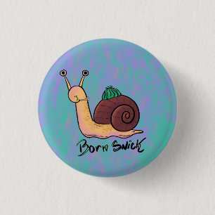 Badge Rond 2,50 Cm Escargot 'Né Snick' Pun
