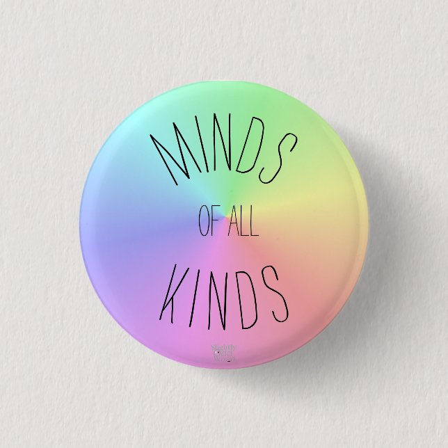 Badge Rond 2,50 Cm "Esprits acceptation de Neurodiversity de toutes (Devant)