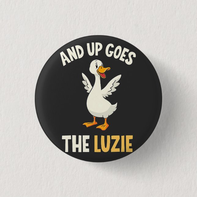 Badge Rond 2,50 Cm Et en haut va les Luzie Funny Goose Lovers (Devant)