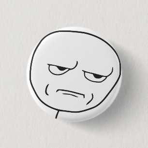 Badge Rond 2,50 Cm Êtes vous me badinant bouton !