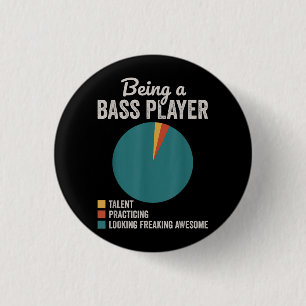 Badge Rond 2,50 Cm Être un musicien bassis Funny Bass Guitar Joueur