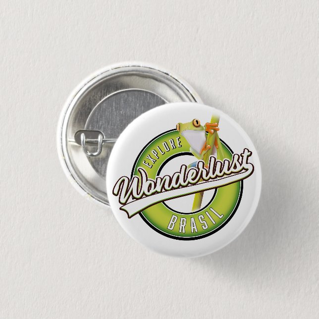 Badge Rond 2,50 Cm explorer le Brésil avec un esprit d'aventure  (Devant & derrière)