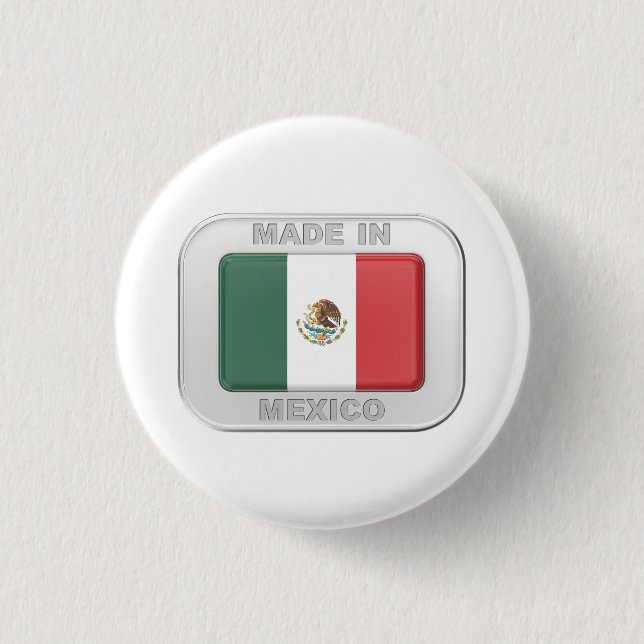 Badge Rond 2,50 Cm Fabriqué au Mexique (Devant)