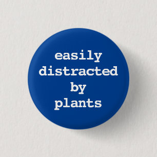 Badge Rond 2,50 Cm facilement distrait par la typographie des plantes