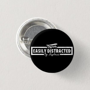Badge Rond 2,50 Cm Facilement Distrait Par Les Avions, Drôle Pilote D