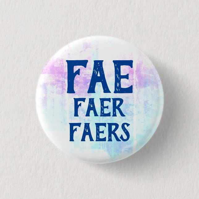 Badge Rond 2,50 Cm Fae Faers Pronounes (Devant)