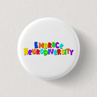 Badge Rond 2,50 Cm Faire place à la neurodiversité | Sensibilisation 