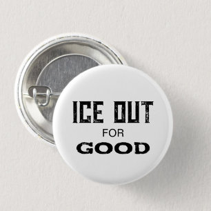 Badge Rond 2,50 Cm Faire sortir les services de contrôle de l'immigra